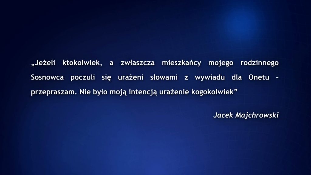 Co powiedział prezydent Krakowa o Sosnowcu, że teraz żałuje i przeprasza? 