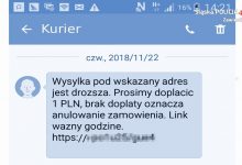 „Wysyłka pod wskazany adres jest droższa. Prosimy dopłacić 1 PLN, brak dopłaty oznacza anulowanie zamówienia. Link ważny godzinę. http:// ...”. Uważajcie na takie SMS-y! (fot.KPP Zawiercie)