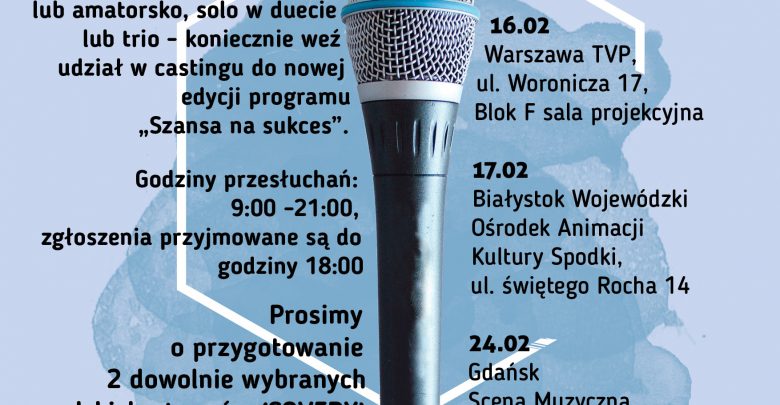 "Szansa na sukces" wraca na szklany ekran. Ruszają castingi do programu. Jeden z nich odbędzie się w Katowicach! (fot.mat.prasowe)