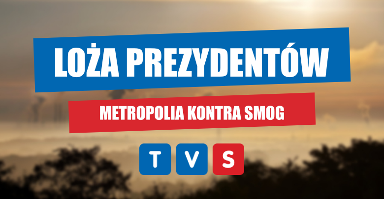 Metropolia kontra smog (fot. TVS)