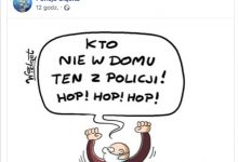 Kto nie w domu, ten z policji! TEN mem wygrał wszystko