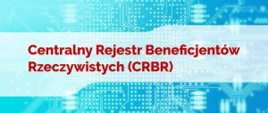 Na biało niebieskim tle płytki scalonej czerwony napis Centralny Rejestr Beneficjentów Rzeczywistych (CRBR)