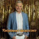 Zbyszek Lemański Kolędowo i świąteczne