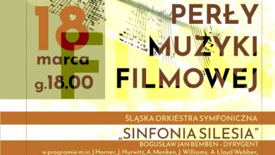 Koncert „PERŁY MUZYKI FILMOWEJ”