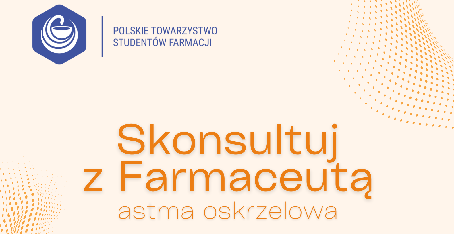 Ogólnopolska Akcja Edukacyjna „Skonsultuj z Farmaceutą”