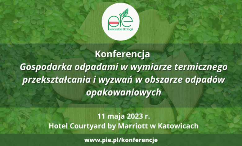 Konferencji Polskiej Izby Ekologii