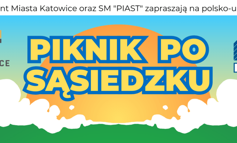 Piknik po Sąsiedzku już 2 września w Katowicach!