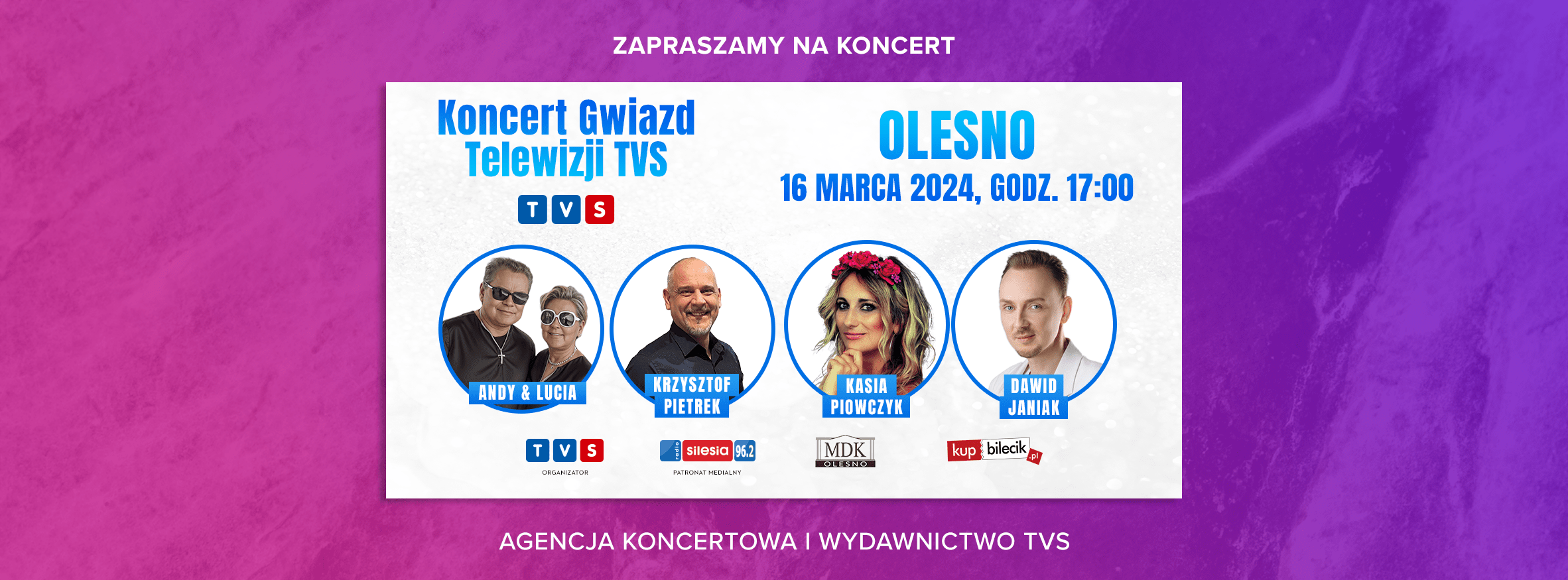 Koncert Gwiazd Telewizji TVS w Miejskim Domu Kultury w Oleśnie