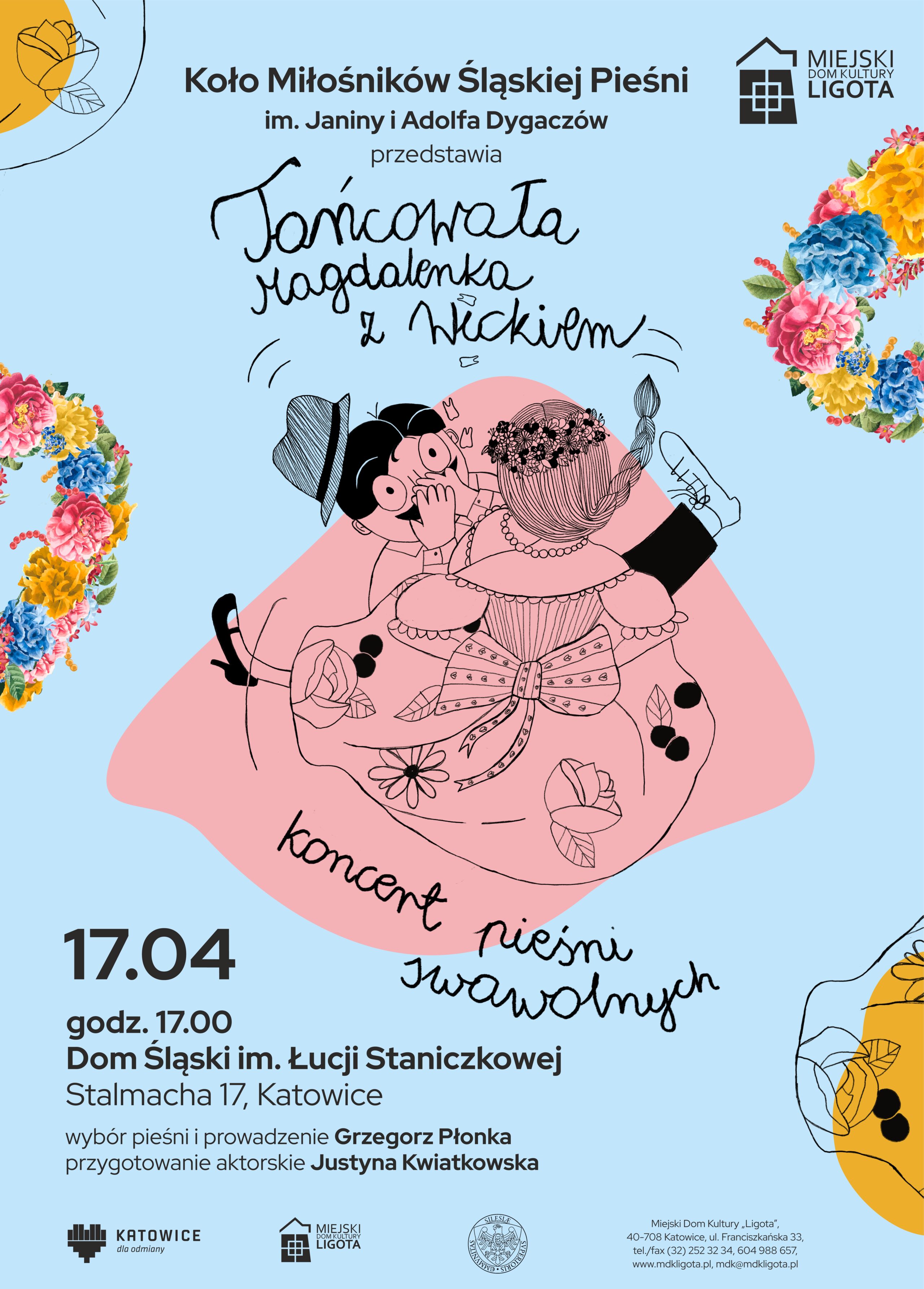 Koło Miłośników Śląskiej Pieśni - Tańcowała Magdalenka z Wickiem