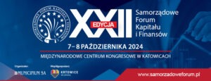 XXII Samorządowe Forum Kapitału i Finansów