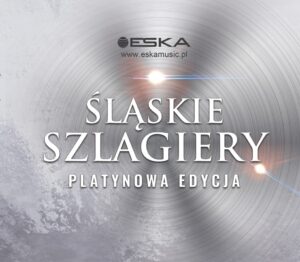 Śląskie Szlagiery Platynowa Edycja