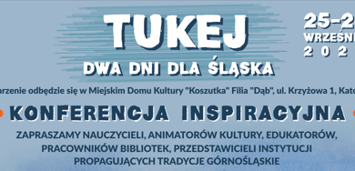 Tukaj- dwa dni dla Śląska