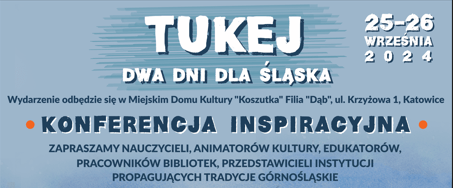 Tukaj- dwa dni dla Śląska