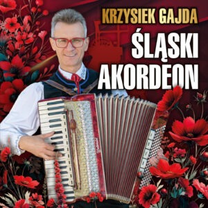 Krzysztof Gajda Śląski Akordeon 