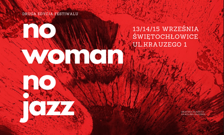 Festiwal „No woman no jazz”