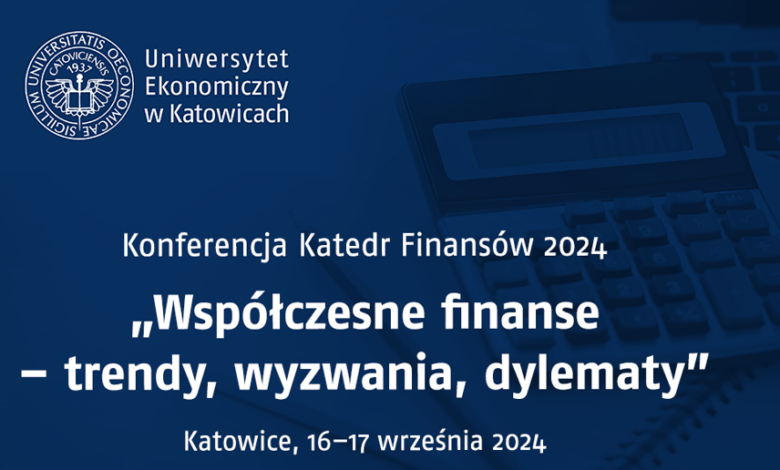 Ogólnopolska Konferencja Katedr Finansów 2024