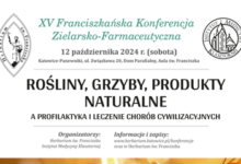 XV Franciszkańska Konferencja Zielarsko-Farmaceutyczna