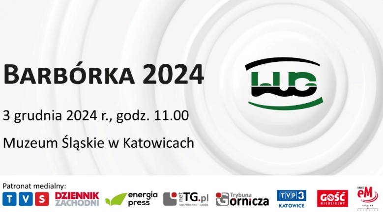 Barbórka Wyższego Urzędu Górniczego 3 grudnia 2024 r.