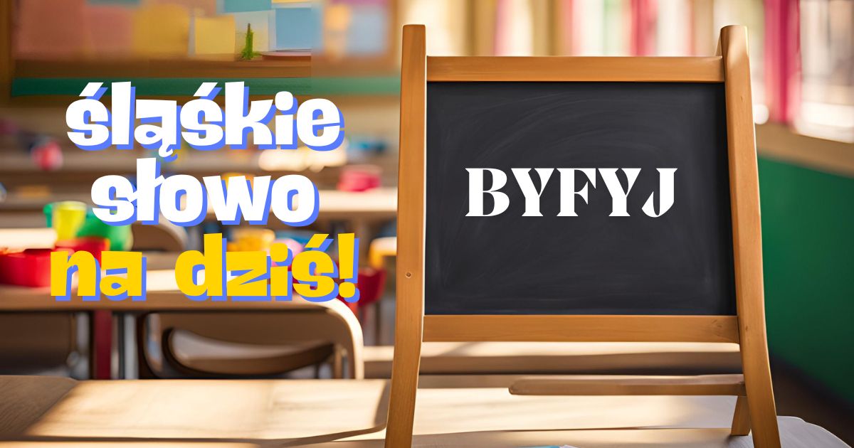 Śląskie Słowo Byfyj