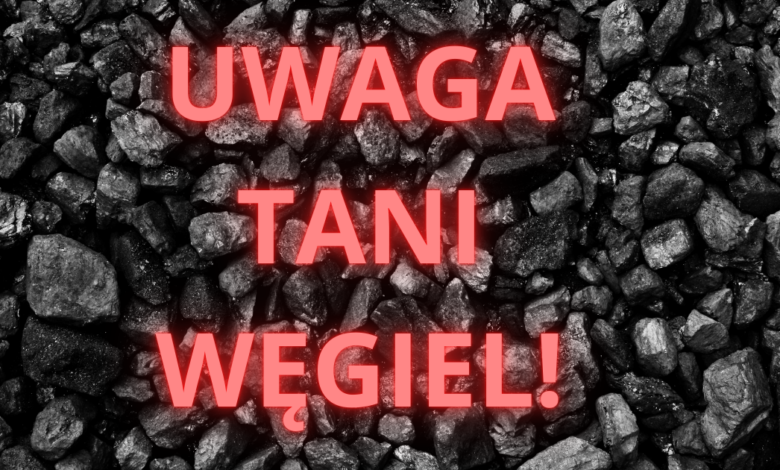 Tani węgiel - oszustwa