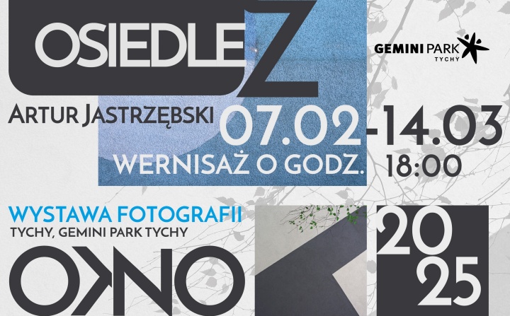 Wystawa fotografii -,,Osiedle Z" - sztuka patrzenia.-Artur Jastrzębski