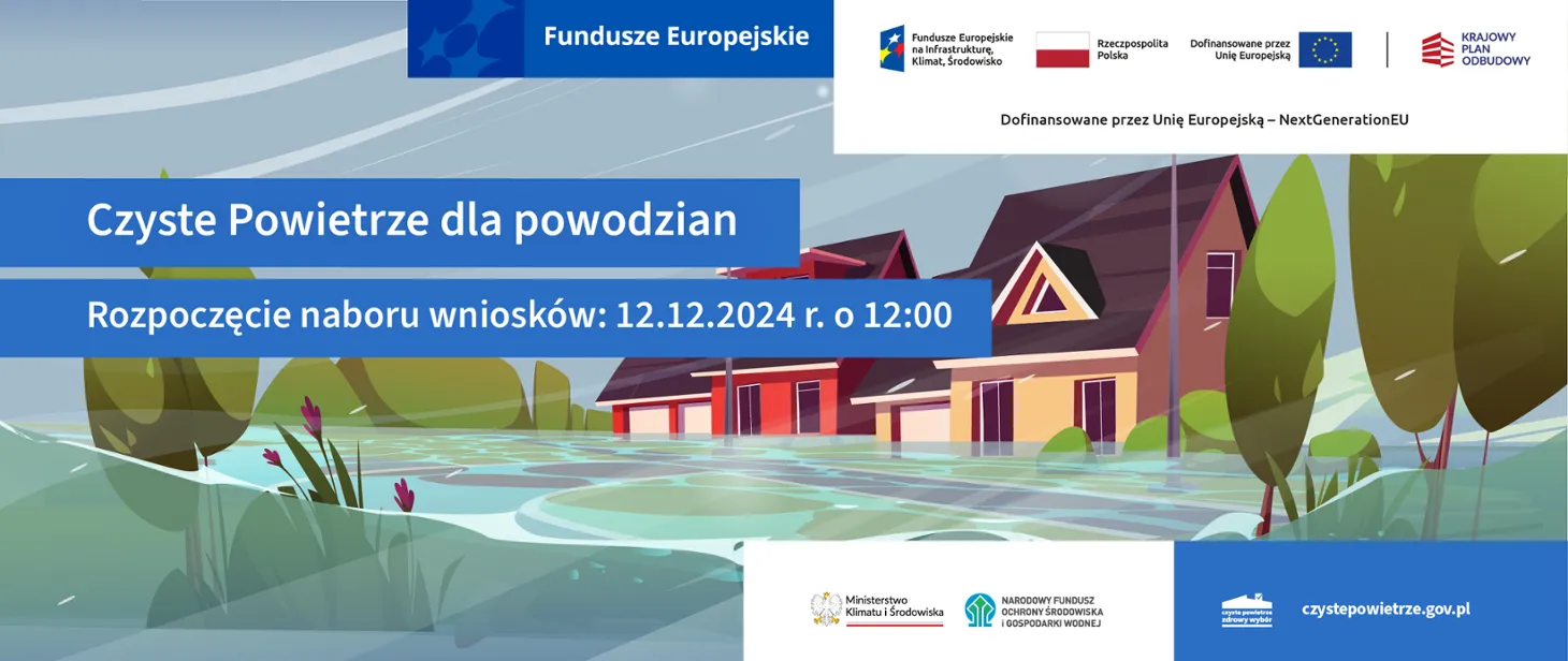 Środki z programu Czyste Powietrze czekają na powodzian