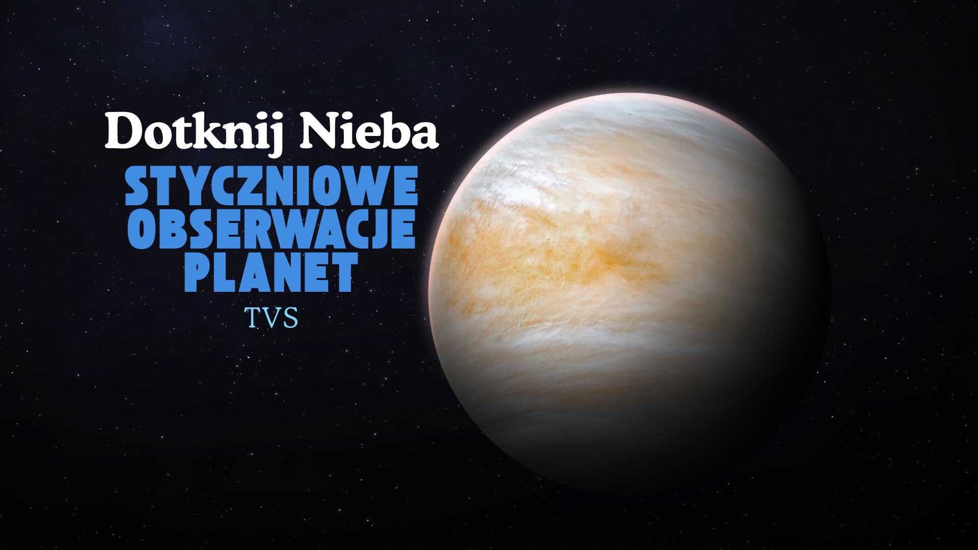 Styczniowe obserwacje planet