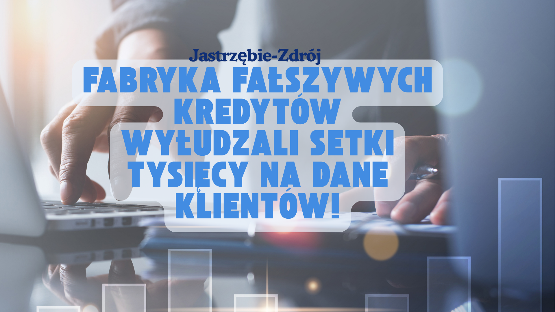 wyłudzanie kredytów