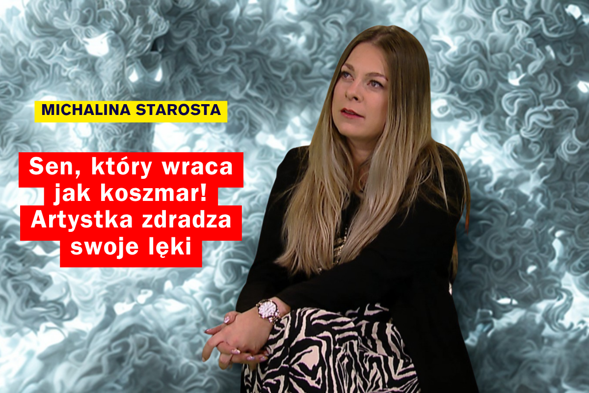 „Czy można wejść dwa razy do tej samej rzeki?” Michalina Starosta szczerze o przyjaźni, drugich szansach i… nawiedzającym śnie!