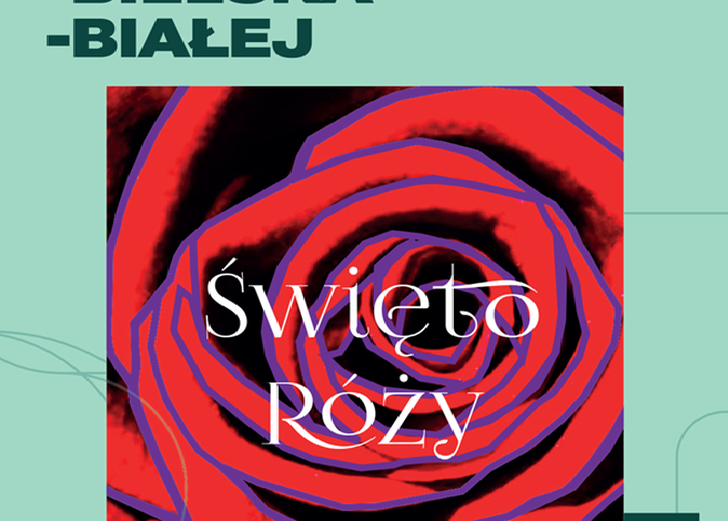 Święto Róży Bielsko-Biała