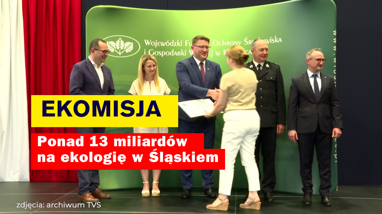 Ekomisja odsłania kulisy WFOŚiGW! Ponad 13 miliardów zł na ekologię w Śląskiem
