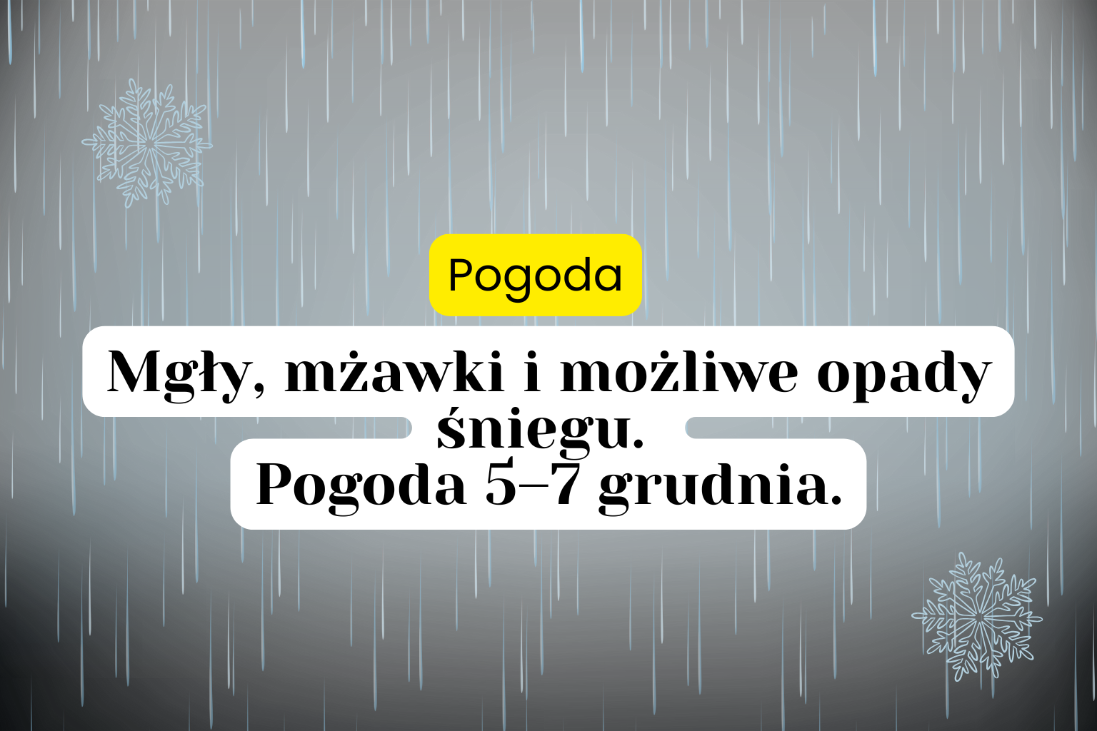 Pochmurny weekend z mgłami i opadami. Prognoza pogody 5–7 grudnia
