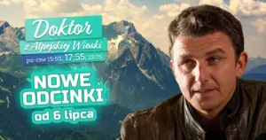 „Doktor z Alpejskiej Wioski” wraca z nowymi odcinkami. Od poniedziałku 11. sezon w TVS