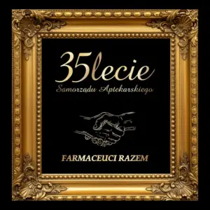 Jubileusz 35-lecia Samorządu Aptekarskiego „Farmaceuci Razem”