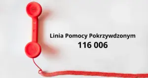 Ruszyła bezpłatna, całodobowa Linia Pomocy Pokrzywdzonym (116 006)