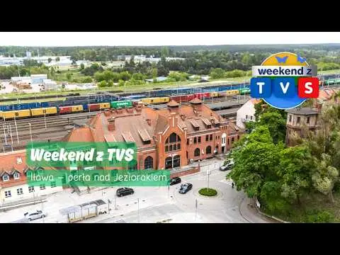 Obrazek YouTube: Weekend z TVS: urokliwa Iława | 9/10