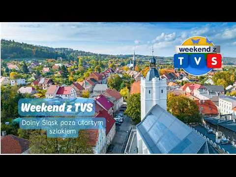 Obrazek YouTube: Weekend z TVS | Dolny Śląsk poza utartym szlakiem | Złoty Stok z zupełnie innej perspektywy