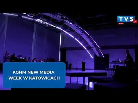 Obrazek YouTube: KGHM New Media Week w Katowicach